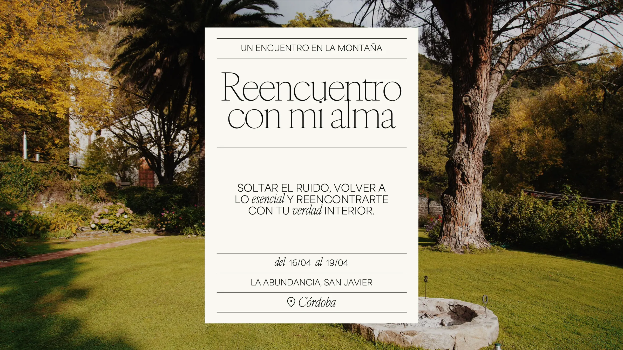 Imagen del retiro Retiro: Reencuentro con mi Alma en La Abundancia.